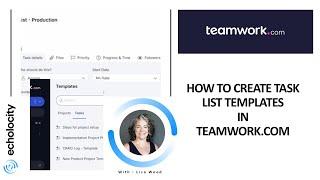 How to Create Task List Templates in Teamwork.com | Time Estimates & Assignments | Repeat Tasks