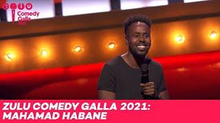 ZULU Comedy Galla 2021: Mahamad Habane