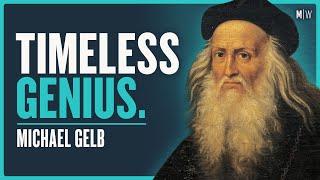 How To Think Like Leonardo da Vinci - Michael Gelb