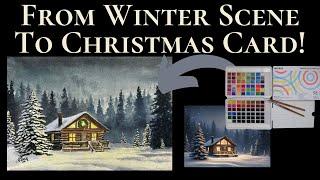 Turn Your FAVORITE Winter Scene into a STUNNING Christmas Card!