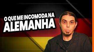 O que me incomoda na Alemanha. #S02E05