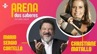 ARENA DOS SABERES | ENTREVISTA MARIO SERGIO CORTELLA E CHRISTIANE MATALLO | 09/01/2024