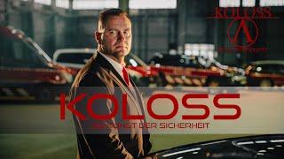 KOLOSS  - die Kunst der Sicherheit