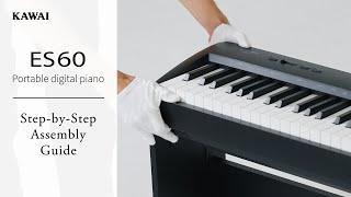 Kawai ES60 Portable Digital Piano | Unboxing & Step-by-Step Assembly Guide