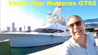 Yacht Tour : Hatteras 65GT