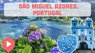 Best Things to Do in Sao Miguel Azores, Portugal