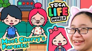 Toca Life World - Meet Cherry's Parents!!!