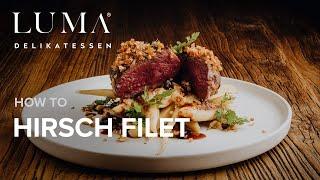 Hirsch Filet braten - so gelingt dir das perfekte Hirsch Filet | HOW TO