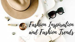 Wearable Fashion Trends 2021 | Fashion Inspiration, style and trends