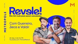 Revele - Claudio Machado e Elpidio Bastos - 18/09/2024