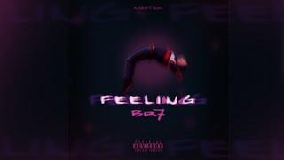 BR7 - Feeling - (Officiall Lyrics Vidéo)