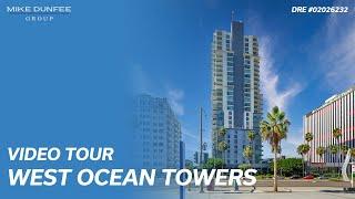 Video Tour With Mike Dunfee: The West Ocean Towers