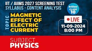 IIT/AIIMS 2027 Screening Test | Syllabus - Content Analysis | Physics | 11/09/2024 | 08:00 PM