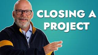 Closing A Project