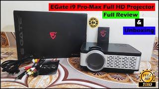 EGate i9 Pro-Max, 1080p Native Full HD Projector for Home with 4k Review and Unboxing #projector