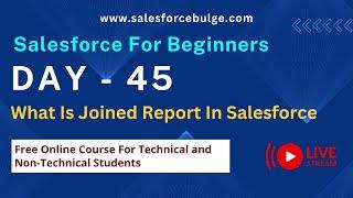 What Is Joined Report In Salesforce | salesforce bulge