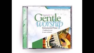 INSTRUMENTAL: GENTLE WORSHIP