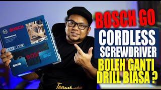 Product Review: Bosch Go Cordless Screwdriver, boleh ganti Drill biasa tak?