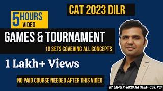 Games And Tournament || CAT 2023 DILR || 10 Excellent Sets Covering All Concepts