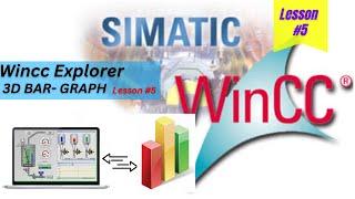 WINCC Explorer SCADA Training Session || How to use 3D Bar Graph || Tutorial no. 5