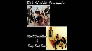 Mint Condition & Tony Toni Tone Mix