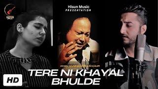 Tere Ni Khayal Bhulde | Khan Saab | Hargun Kaur | Tribute to NFAK | Khan Saab New Songs 2024