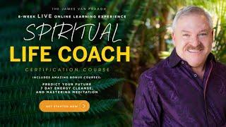 Spiritual Life Coach Certification Course - Introduction