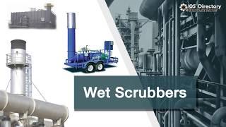 Wet Scrubber Manufacturers, Suppliers, and Industry Information