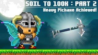 Soil To 100k : Heavy Pickaxe Achieved! #2 (Pixel Worlds)