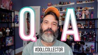 Doll Collector Tag | Q&A #dollcollector