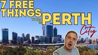 7 FREE things to do in PERTH CITY, AUSTRALIA 