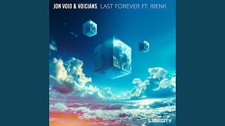 Last Forever (Extended Mix)