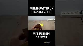 MEMBUAT MINIATUR TRUK DARI KARDUS MUDAH