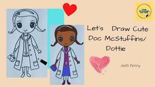 How to Draw Disney's Doc McStuffins  Dottie Step By Step