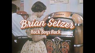 Brian Setzer - Rock Boys Rock (Official Music Video)