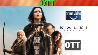 Kalki 2898 AD OTT release date| Upcoming new release all OTT Telugu movies