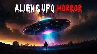 3 Scary Alien & UFO Horror Stories