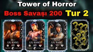 LIU KANG TAKIMIYLA NOOB SAIBOT'U OSSURTUYORUZ | Tower of Horror Boss Savaşı 200 Tur 2 | Mk Mobile