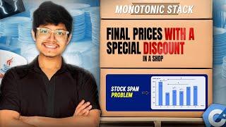 1475. Final Prices With a Special Discount in a Shop | Monotonic Stack | 2 Approaches