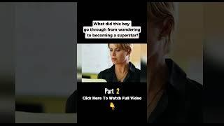 What did this boy go through from wandering to becoming a superstar? #shorts #movierecap #movie
