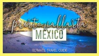 PUERTO VALLARTA  | 10 Amazing things to do