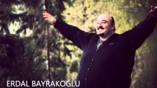 ERDAL BAYRAKOĞLU - UYUM