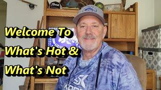 Rustic Rob's What's Hot & What's Not Episode 0