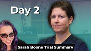 Sarah Boone Trial Day 2 - Summary