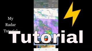 MyRadar App  : Tutorial