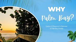 Is Palm Bay, Florida a Good Place To Live?