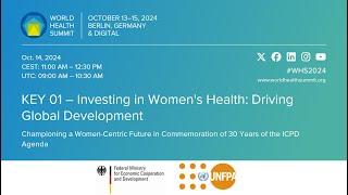 KEY 01 – Investing in Women's Health: Driving Global Development