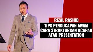 Tips Pengucapan awam - Cara Strukturkan ucapan / presentation