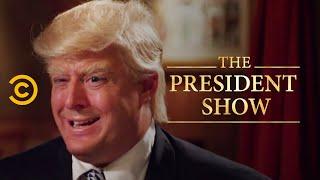 The Don - The President Show - Comedy Central