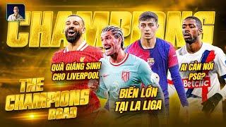 THE CHAMPION ROAD: GIÁNG SINH SỚM CHO NGƯỜI LIVERPOOL; THÀNH MADRID HẤT CẲNG BARCA